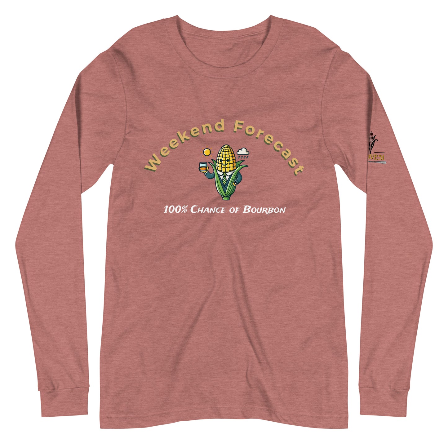 Weekend Forecast Bourbon Lover's Long Sleeve Shirt