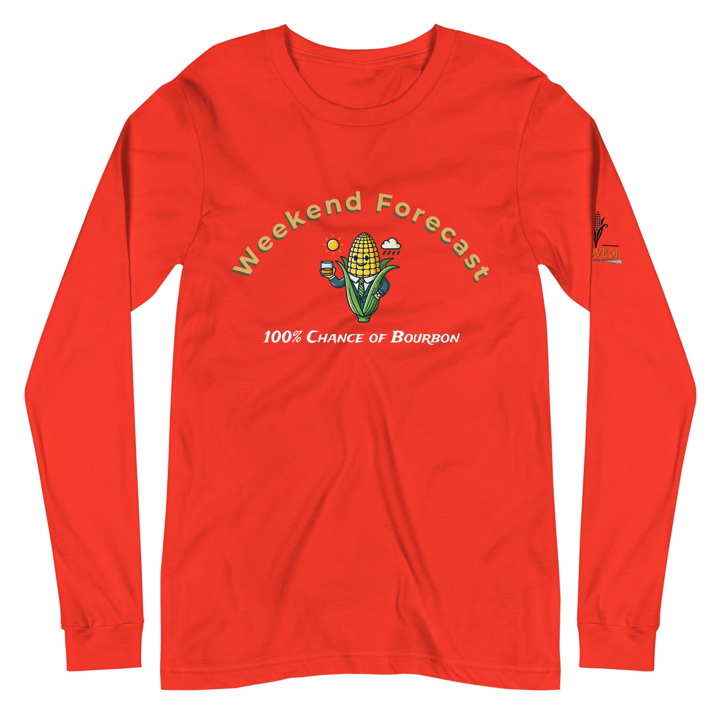 Weekend Forecast Bourbon Lover's Long Sleeve Shirt